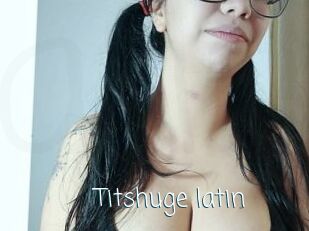 Titshuge_latin