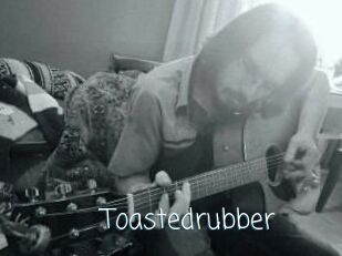 Toastedrubber