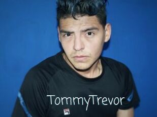 TommyTrevor