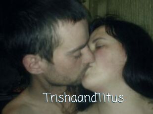 Trisha_and_Titus