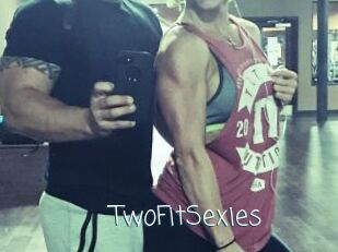 TwoFitSexies