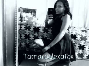 Tamaraalexafox