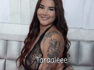 Taraaleee