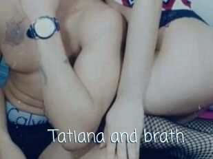 Tatiana_and_brath