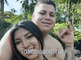 Tatianaandfrank