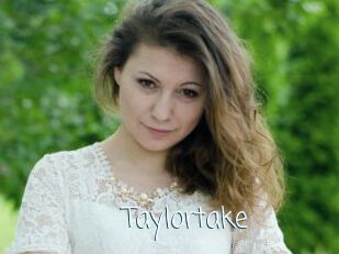Taylortake