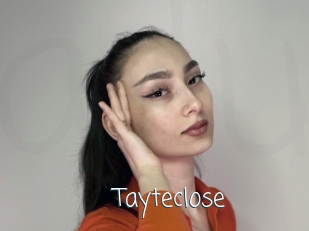 Tayteclose