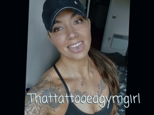 Thattattooedgymgirl