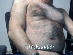 Thickdadoh