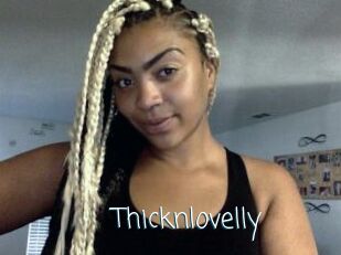 Thicknlovelly