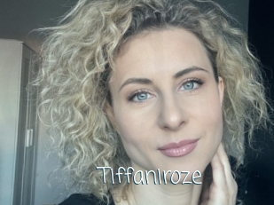 Tiffaniroze