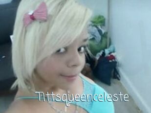 Tittsqueenceleste