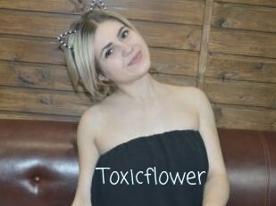 Toxicflower