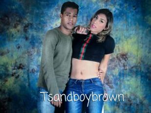 Tsandboybrown