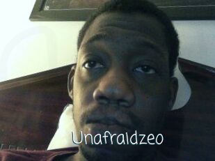 Unafraidzeo