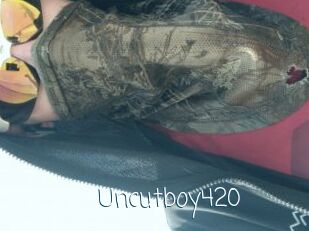 Uncutboy420