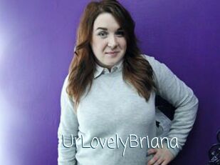 UrLovelyBriana