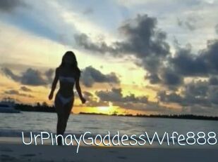 UrPinayGoddessWife888