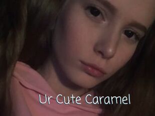 Ur_Cute_Caramel