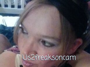 Us2freaksoncam