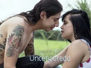 Uncensoredd