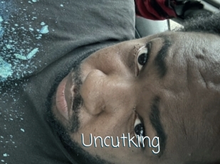 Uncutking