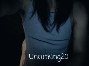Uncutking20
