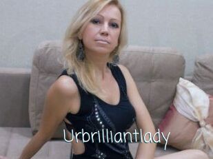 Urbrilliantlady