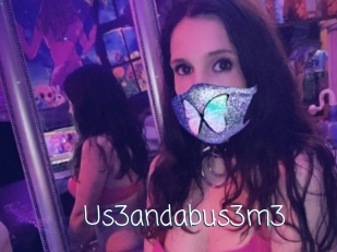 Us3andabus3m3