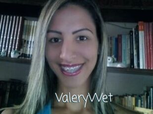 ValeryWet