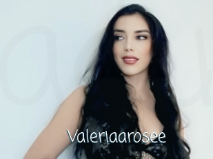 Valeriaarosee