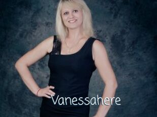 Vanessahere