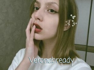Veronabready