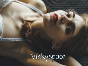 Vikkyspace