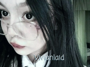 Vivianlaid
