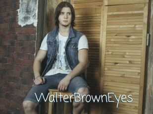 WalterBrownEyes