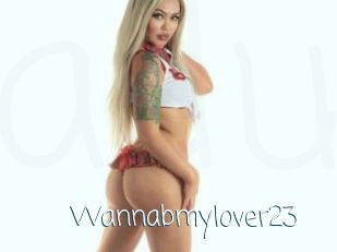 Wannabmylover23