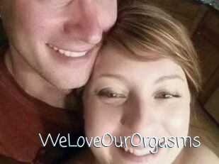 WeLoveOurOrgasms