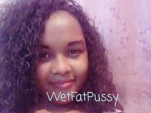 WetFatPussy