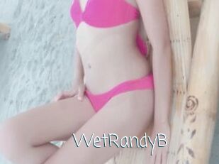 WetRandyB