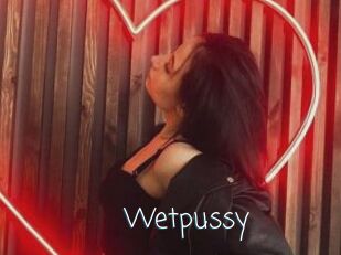 Wetpussy