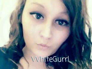 WhiteGurrl