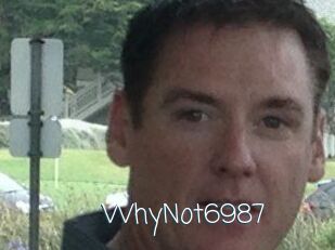 WhyNot6987