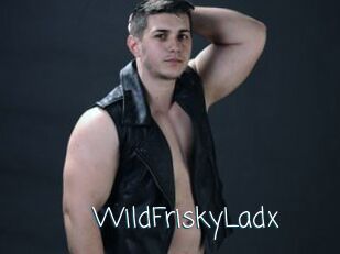 WildFriskyLadx