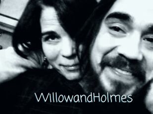 WillowandHolmes