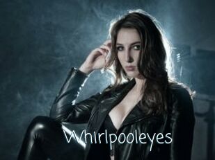 Whirlpooleyes