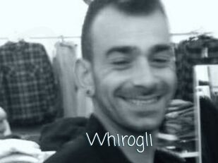 Whirogli