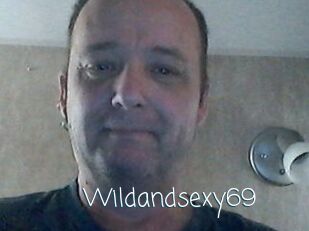 Wildandsexy69