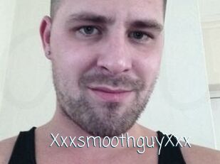 XxxsmoothguyXxx