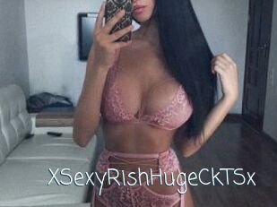 XSexyRishHugeCkTSx